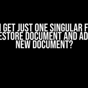 How do I get just one singular field out of a Firestore document and add it to a new document?