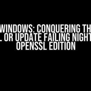 Ruby on Windows: Conquering the Bundle Install or Update Failing Nightmare – OpenSSL Edition